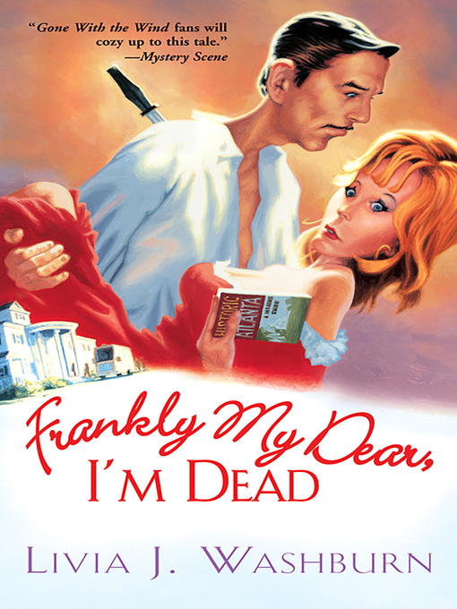 Title details for Frankly My Dear, I'm Dead by Livia J Washburn - Available